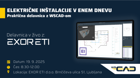 Radionica Uživo: "Električne Instalacije u jednom danu – Praktična Radionica s WSCAD-om’’